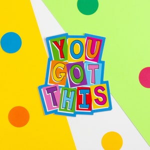 You Got This vinylsticker, kleurrijke motiverende sticker, sticker positiviteit dagboek, sticker regenboog aanmoediging, sticker minnaar cadeau