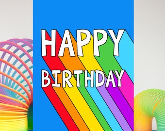 Rainbow Birthday Card, Happy Birthday Card, Colourful Card, Card For Him, Card For Her, Birthday Card For Friend, Kids Card, Typography Card