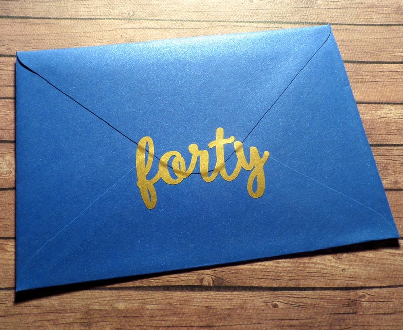 15 FORTY stickers 40th Anniversary gold envelope seal vinyl decals for DIY birthday glasses tumblers 40th birthday invitation seal