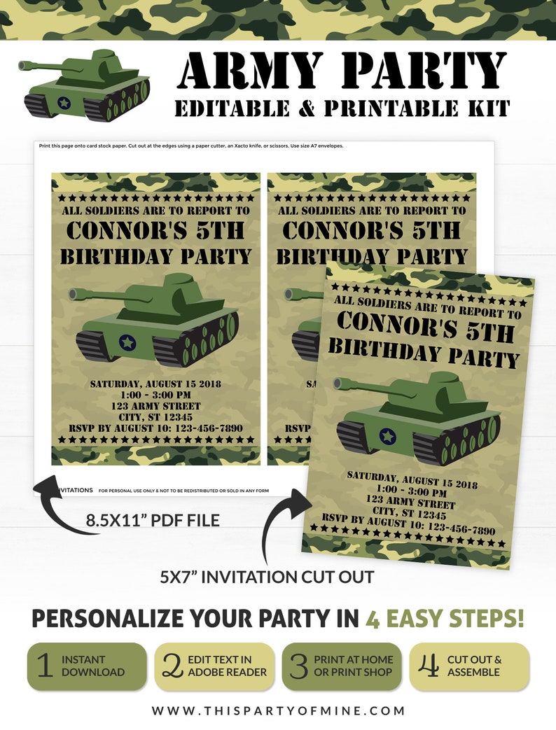 May include: Printable invitation for a 5th birthday party with a camouflage background and a cartoon tank. The text reads "All soldiers are to report to Connor's 5th Birthday Party".