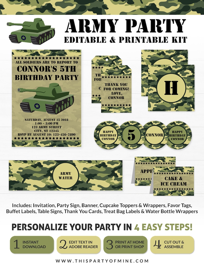 May include: Printable party kit for a 5th birthday with an army theme. The kit includes an invitation, party sign, banner, cupcake toppers, favor tags, buffet labels, table signs, thank you cards, treat bag labels, and water bottle wrappers. The design features a camouflage pattern in green and brown.