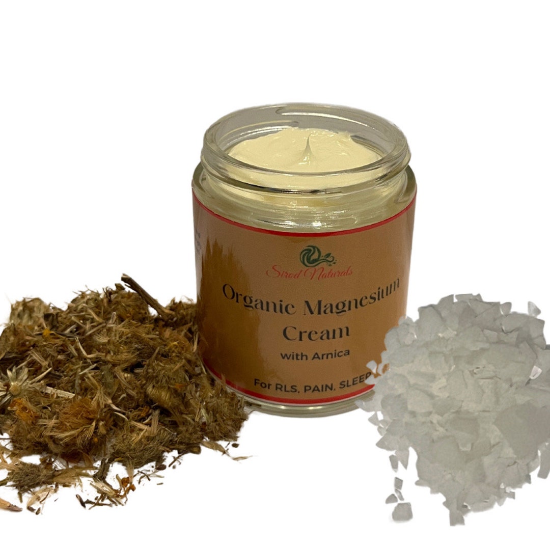 Organic Magnesium Cream With Arnica for RLS Pain Sleep Etsy