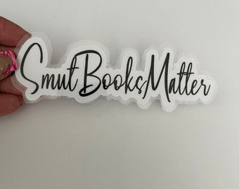 Bookmark - Smut Books Matter