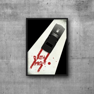 Death Proof | Poster | Print (Frame not included)