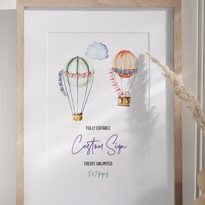 The Places You&#39;ll Go Sign Template, Hot Air Balloon Sign, Up Up and Away Party Decor, 5x7 Sign Template, EDIT ALL Text, Printable Sign, A026