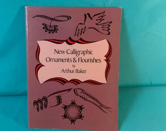 New Calligraphic Ornaments & Flourishes by Arthur Baker