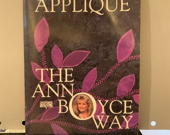 Appliqué The Ann Boyce Way