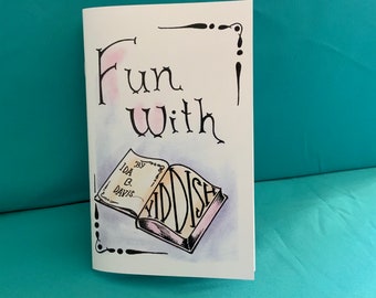 Fun With Yiddish, by Ida B. Davis plus other Yiddish instruction, translation