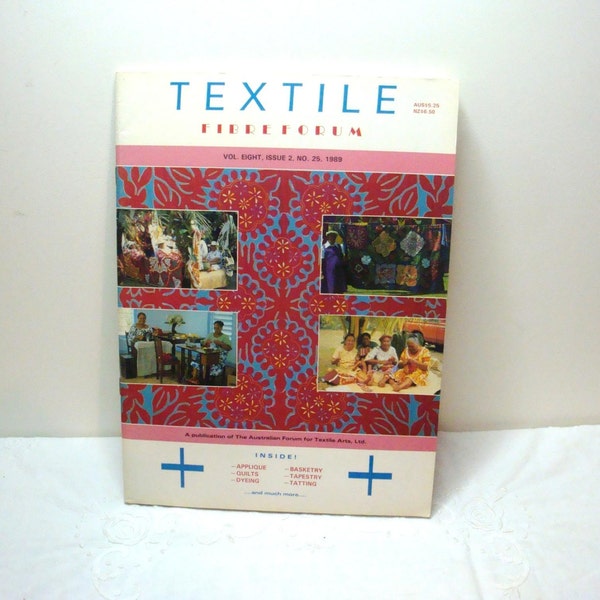 Textile Fibre Forum, Vintage 1989 Issue 25. The Australian Forum for Textile Arts for your fiber arts library