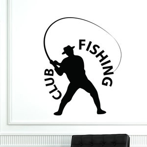 Vinilo decorativo para pared con diseño de club de pesca para cabañas, tiendas de pesca o casas club Pescador Pescador Relájese Calidad garantizada 2008di