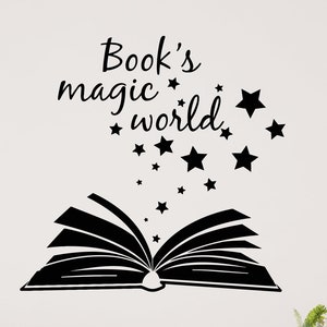 Magic Book Vinyl Wall Decal - Fantasy Decor Kids Reading Room Book Lover Quote Art Decor Stickers Mural (#6151di)