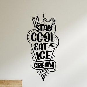 Calcomanía de vinilo para pared con diseño de helado, letras, postre, cita, decoración de ventanas, decoración de camiones, cono de helado, arte de cocina, pegatinas, mural (#8993dg)