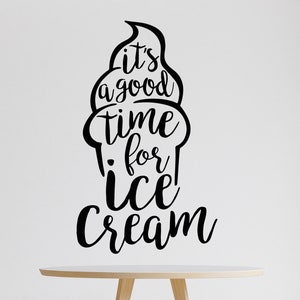 Calcomanía de vinilo para pared con diseño de helado, comida sabrosa, buen momento, camión, palabras, cita, frase, cafetería, ventana, cocina, arte decorativo, pegatinas, mural (#6804dg)