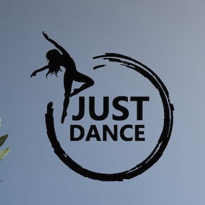 Just Dance Vinyl Wandtattoo Club Studio Tänzerin Wandbild (#2998dg)