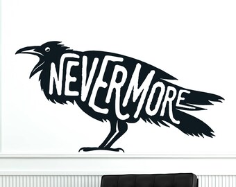 Wall Vinyl Decal  Black Raven Edict Never More Quote  Modern  Home Art (2525dz)