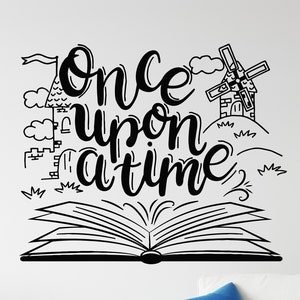 Once Upon A Time Vinyl Wall Decal Open Book Reading  Kids Room Fairy Tales Stickers Mural (#1507dg)