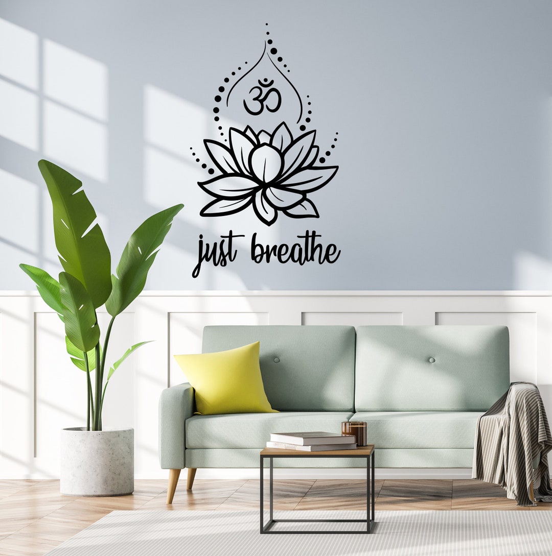 Just Breathe Vinyl Wall Decal Lotus Flower Om Meditation Room Yoga ...