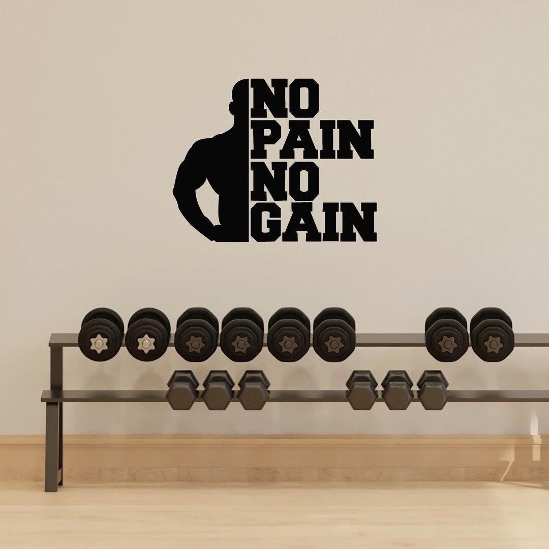 No Pain No Gain Vinyl Wall Decal: Gym Motivation Decor 082dl - Etsy