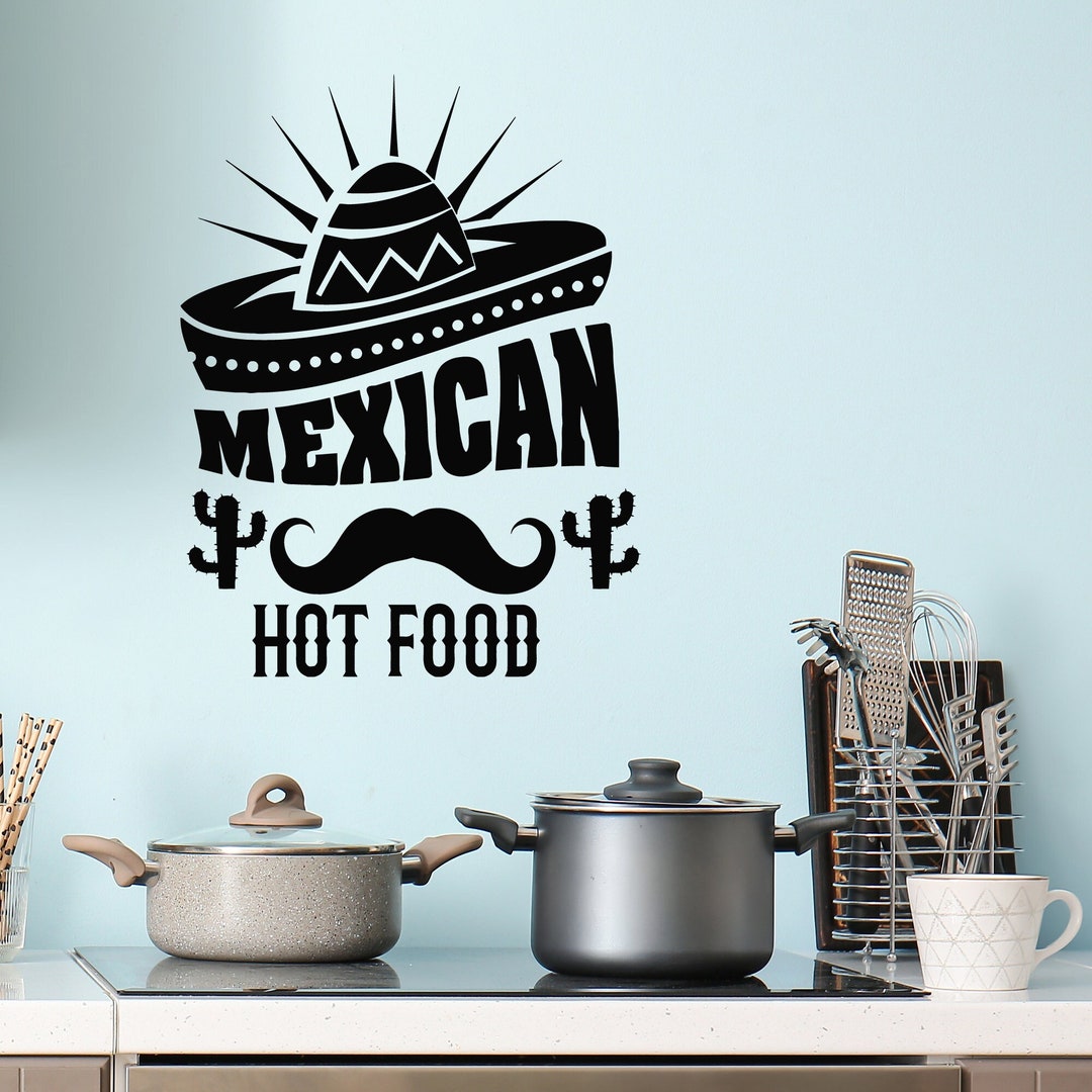Cuisine Vinyl Wall Decal Mexican Hot Tasty Food Decor Sombrero Cactus