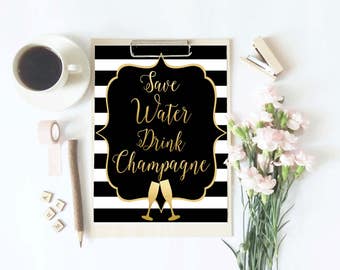 Druckversion / / digitale Datei / / speichern Wasser trinken Champagner / / Bachelorette / / Geburtstag / / Hochzeit Dusche / / 21.