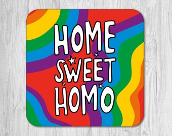 Gay Housewarming Gift | Home Sweet Homo Coaster | Funny New House Gift | Lesbian Moving Gift | Happy New Home Gift | Lesbian Moving Gift