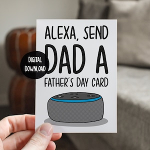 Alexa vadersdagkaart | Grappig cadeau voor papa | Kaart voor stiefvader | Technologie Vaderdagkaart | Kaart voor papa van dochter | Van zoonkaart