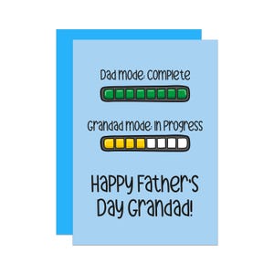 Funny Grandad Father's Day Card | Dad Complete, Grandad Mode In Progress