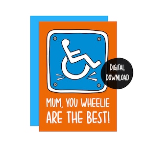 La mejor tarjeta para el Día de la Madre / Tarjeta con juego de palabras en silla de ruedas / Tarjeta para discapacitados / Tarjeta para discapacitados / Tarjeta para mamá / Regalo de cumpleaños para mamá / La mejor tarjeta para mamá