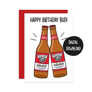 Beer Birthday Card | Best Mate Card | Happy Birthday Bud | Funny Beer Card | For Him Card | For Dad Gift | Cheers Birthday Card