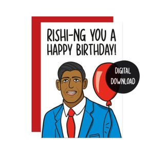 Biglietto di auguri di compleanno di Rishi Sunak / Biglietto di auguri di compleanno divertente / Biglietto politico / Biglietto del partito conservatore / Biglietto per amico / Biglietto di auguri di compleanno satirico
