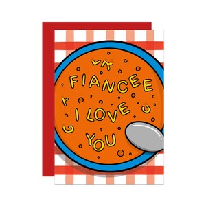 Verlobte Valentinstag Karte | Ich liebe dich Karte | Foodies Jubiläum Karte | Niedliche Liebeskarte | Alphabet-Suppenkarte | Alphabetti Spaghetti