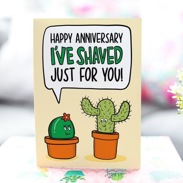 Shaved Legs Card | Cactus Pun Anniversary Card | For Boyfriend Card | For Husband Gift | Cute Present | Shaved For You Card