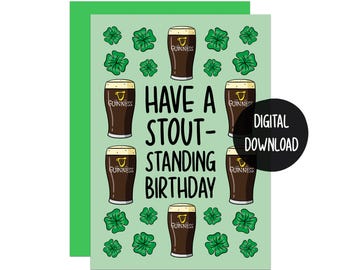 Funny Guinness Birthday Card | Irish Stout, St Patricks Day (Digital PDF Download)