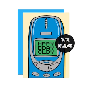 Puede incluir: Una tarjeta de cumpleaños digital con un teléfono móvil de dibujos animados azul y gris con el texto "HAPPY BDAY OLDY" en la pantalla. La tarjeta es para descargar digitalmente.