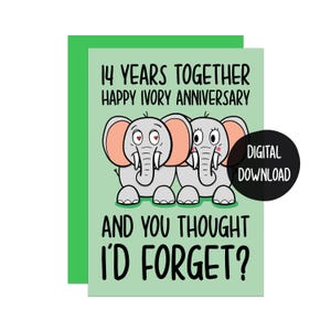 Carte du quatorzième anniversaire | Ivoire anniversaire | Carte drôle | jeu de mots d'éléphant | Carte pour mari | Carte pour femme | Carte de quatorze ans