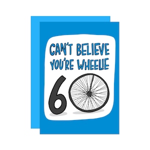 60e anniversaire de vélo | drôle de cyclisme | Carte pour grand-mère | carte pour grand-père | carte pour ami | Carte d'anniversaire drôle | Carte de cycliste