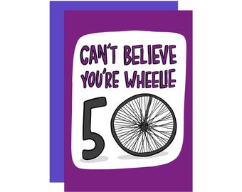 Lustige 50. Geburtstagskarte: Radfahren Wheelie Wortspiel