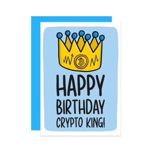 Krypto-König Geburtstagskarte | Lustige Karte | Bitcoin Geburtstagskarte | Karte für Brother | Monero Karte | Karte für Freund | Gen Z Karte | Für Ihn