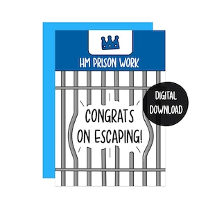 Nouvelle carte de travail drôle | Jeu de mots de prison | Carte de travail de départ | Pour un collègue carte | Carte d'évasion de félicitations | Désolé de votre départ