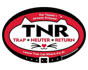 DECAL - TNR - Trap Neuter Return - 4x6 Oval - Cat Rescue - Cat Lover Gift - Animal Rescuer - Feral Cats - donates to animal rescue