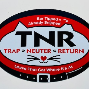 VEHICLE SIGN - TNR - Trap Neuter Return - Large 17”x11.5” Oval Car Magnet - Feral Cats - Spay Neuter - Community Cat - Rescue Transporter