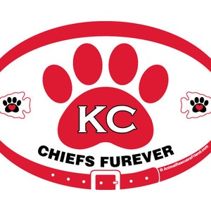 May include: Red, white, and black oval-shaped sticker with a red paw print and the letters "KC" in white. The paw print has a red heart in the center. The text "CHIEFS FUREVER" is below the paw print. The text "AnimalRescuersFriend.com" is in the lower right corner.