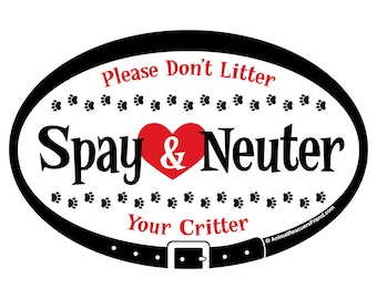 MAGNET - Spay & Neuter - Euro Pet MAGNET - 4x6 Oval Outdoor Car Magnet - Dog Cat Pet Lover Gift - Donates to Animal Rescue