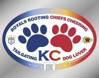 DECAL - Royals & Chiefs Tailgating KC Dog Lover - Kansas City - Euro Pet Decal - 4x6 Oval Car Sticker - Baseball - Football