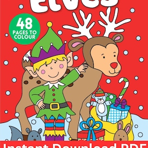 Christmas Colouring Pages: 48 Xmas Elves Activity Sheets (PDF)