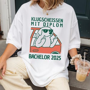 Bachelor Geschenk zum Uni Abschluss lustiges Bachelor Abschluss Geschenk personalisiert lustiges Abschluss Shirt Uni Abschlussgeschenk 2025