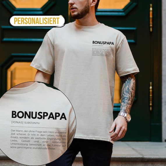 Bonuspapa Geschenk personalisiertes t-shirt Vatertag Geschenk Stiefvater Geburtstag Geschenkidee Bonus Papa Vatertagsgeschenk personalisiert