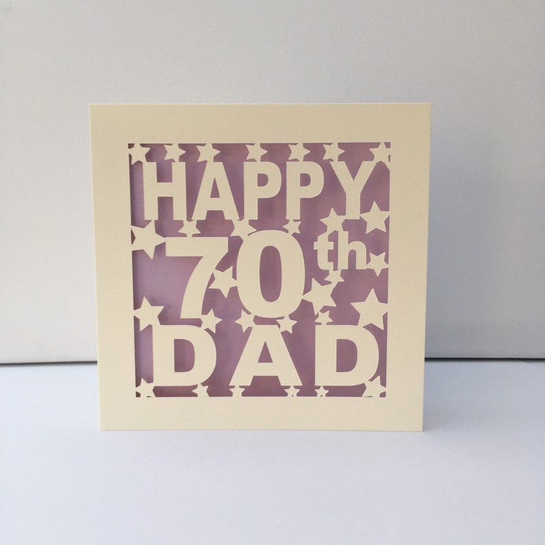 Dad 70th Birthday Card 30th 40th 50th 60th 75th 80th 90th 100th Pop Pops PaPa Daddy Father Personalised Papercut Lilac