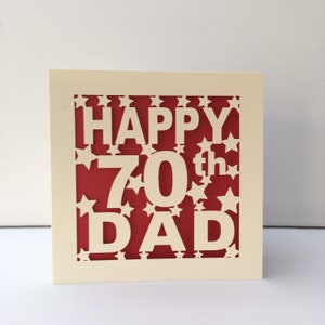Dad 70th Birthday Card 30th 40th 50th 60th 75th 80th 90th 100th Pop Pops PaPa Daddy Father Personalised Papercut Red
