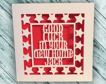 Papercut Personalised New Home Card New Place Card Housewarming Card New House Card Moving House Card Good Luck Card